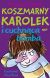 Ok�adka ksi��ki - Koszmarny Karolek i cuchn�ca bomba