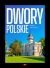 Ok�adka ksi��ki - Dwory polskie