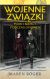 Ok�adka ksi��ki - Wojenne zwi�zki. Polki i Niemcy podczas okupacji
