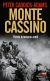 Ok�adka ksi��ki - Monte Cassino. Piek�o dziesi�ciu armii
