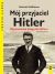 Okadka ksiki - Mj przyjaciel Hitler. Wspomnienia fotografa Hitlera