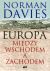 Okadka ksiki - Europa Midzy Wschodem a Zachodem
