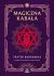 Ok�adka ksi��ki - Magiczna Kaba�a. Kompletny przewodnik po wiedzy tajemnej