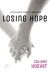 Okadka ksiki - Losing Hope