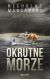 Ok�adka ksi��ki - Okrutne morze