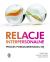 Ok�adka ksi��ki - Relacje interpersonalne: Proces porozumiewania si�
