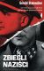 Ok�adka ksi��ki - Zbiegli nazi�ci. Jak hitlerowscy zbrodniarze uciekli przed sprawiedliwo�ci�
