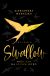 Okładka książki - Swallow (#3). Nadzieja na lepsze jutro. (Swallow. Tom 3 Wydanie specjalne)