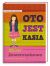 Okadka ksiki - Oto jest Kasia