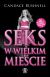 Okadka ksiki - Seks w wielkim miecie