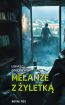  Melanże z żyletką