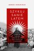 Ok�adka ksi��ki - Szykuj sanie latem. Syberyjski mesjasz i podr� do kresu rosyjskiego snu o zbawieniu