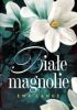 Ok�adka ksi��ki - Bia�e magnolie