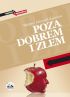 Ok�adka ksi��ki - Poza dobrem i z�em