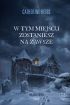 Ok�adka ksi��ki - W tym miejscu zostaniesz na zawsze