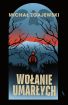 Okładka książki - Wołanie umarłych