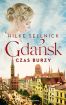Ok�adka ksi��ki - Gda�sk. Czas burzy
