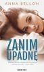 Ok�adka ksi��ki - Zanim upadn�