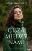 Ok�adka ksi��ki - Cisza mi�dzy nami