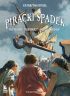 Piracki spadek. Na tropie tajemnicy sprzed wiek�w