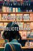 Ok�adka ksi��ki - Zaczarowana pani bibliotekarka