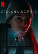 Okładka - Szklana kopuła