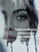 Okładka - Najszczęśliwsza dziewczyna na świecie