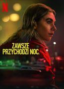 Okadka - Zawsze przychodzi noc