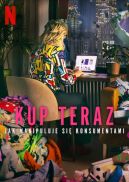 Okładka - Kup teraz: Jak manipuluje się konsumentami