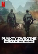 Okadka - Punkty zwrotne: Wojna w Wietnamie