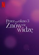 Okadka - Przez moje okno 3: Znw ci widz