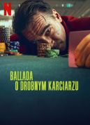 Okadka - Ballada o drobnym karciarzu