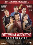 Okadka -  Gotowi na wszystko. Exterminator