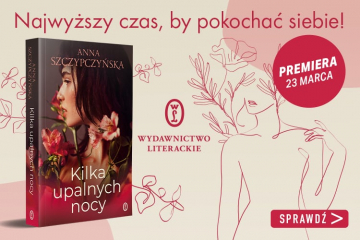 News Wytrzyj t� szmink�! Fragment ksi��ki „Kilka upalnych nocy