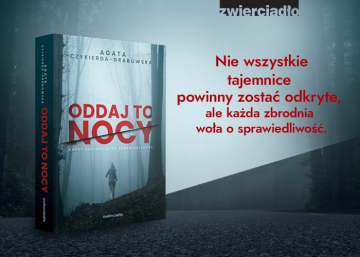 News Deszcz si� wzm�g�. Fragment powie�ci „Oddaj to nocy