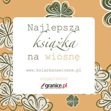 News Oto czytelnicy nagrodzeni w plebiscycie „Najlepsza ksi��ka na wiosn�