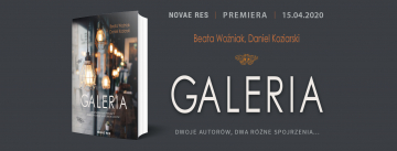 News Barwny, fascynuj�cy kalejdoskop ludzkich los�w. „Galeria