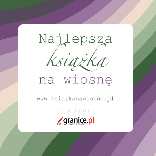 News Oto czytelnicy nagrodzeni w plebiscycie „Najlepsza ksi��ka na wiosn�
