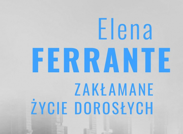 News Rozpocz�y si� prace nad ekranizacj� ksi��ki Eleny Ferrante