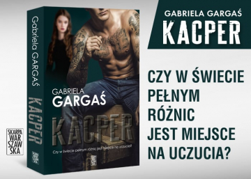 News Czy w �wiecie pe�nym r�nic jest miejsce na uczucia? „Kacper