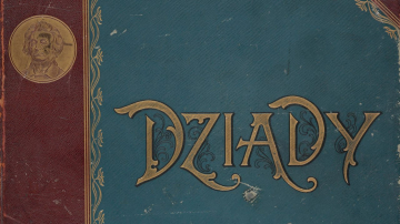 News „Dziady. �ladami Adama Mickiewicza” – wyj�tkowy spektakl dzi� na antenie TVP 1