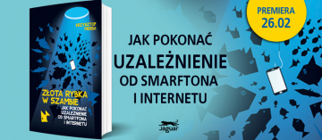 News Czym jest uzalenienie od smartfonw i internetu? „Zota rybka w szambie