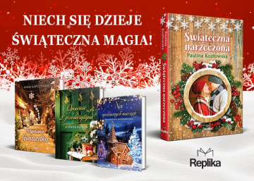 News Niech si� dzieje �wi�teczna magia! Fragment ksi��ki „�wi�teczna narzeczona