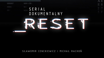 News „Reset” – 6 odcinek dzi� na TVP Info i w TVP 1. O czym b�dzie?