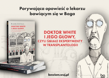 News Porywaj�ca opowie�� o lekarzu bawi�cym si� w Boga. „Doktor White i jego g�owy