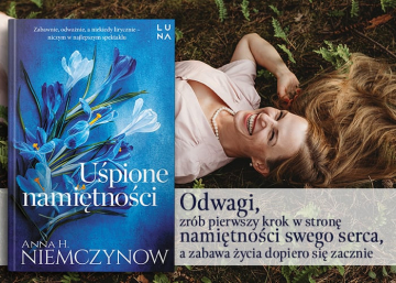 News Te s�owa mia�y moc. Fragment ksi��ki „U�pione nami�tno�ci