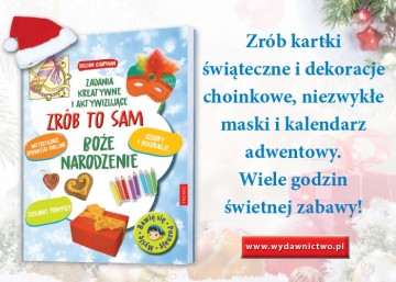 News  Przygotuj si� na �wi�ta! „Zr�b to sam. Bo�e Narodzenie. Zadania kreatywne i aktywizuj�ce