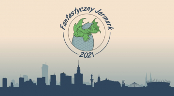 News Powraca znana impreza dla fan�w fantastyki! Zapraszamy na Fantastyczny Jarmark!