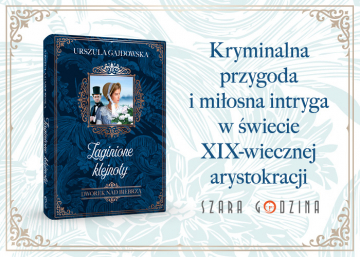 News Kryminalna przygoda i mi�osna intryga w �wiecie XIX-wiecznej arystokracji. „Zaginione klejnoty