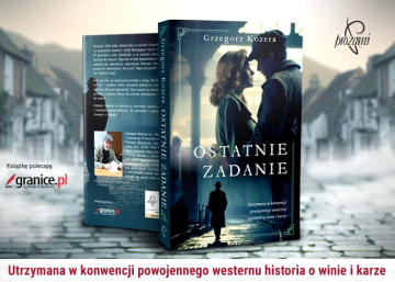 News Utrzymana w konwencji powojennego westernu historia o winie i karze. „Ostatnie zadanie